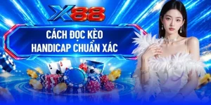 Cách Đọc Kèo Handicap Chuẩn Xác - Khám Phá 3 Tỷ Lệ Cược Hay