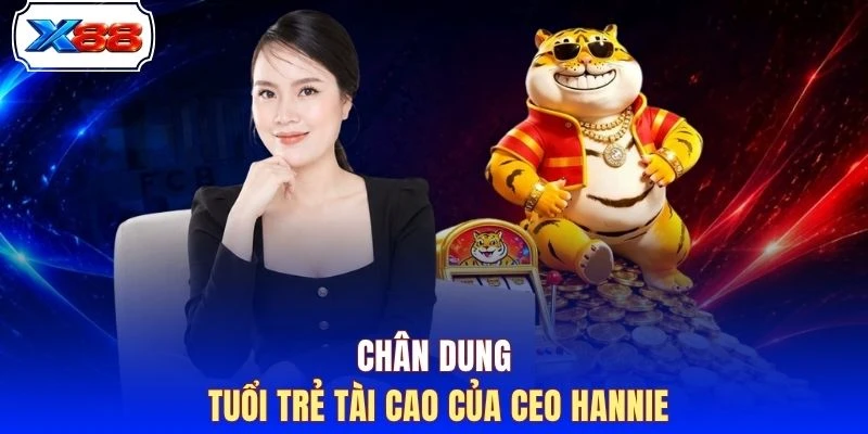 Chân dung tuổi trẻ tài cao của CEO HANNIE